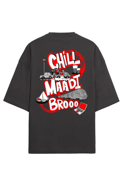 Chill Maadi Bro - Black Edition (Oversized Tee)